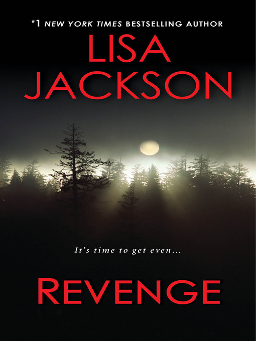 Title details for Revenge by Lisa Jackson - Wait list